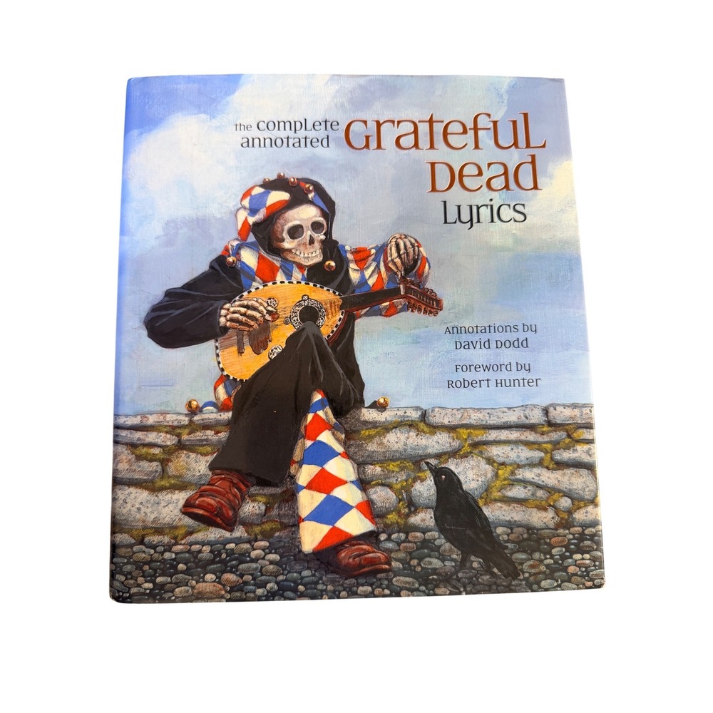 Free Press The Complete Annotated Grateful Dead Lyrics OS Blue EUCHardcover Rock